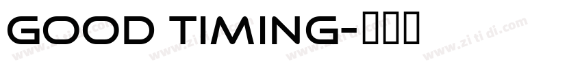 Good timing字体转换